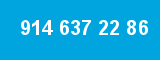 914 637 22 86 914 637 22 86